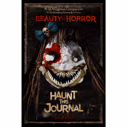ISBN The Beauty of Horror: Haunt This Journal, Anglais, Livre broché, 224 pages