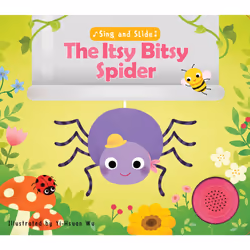 ISBN Sing and Slide: The Itsy Bitsy Spider, Anglais, Couverture rigide, 12 pages