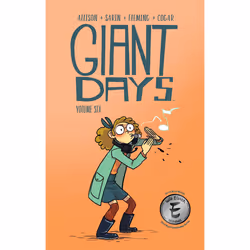 ISBN Giant Days Vol. 6, Anglais, Livre de poche, 112 pages