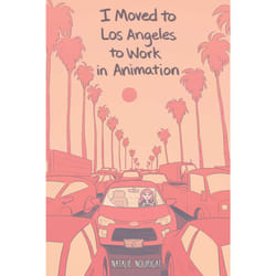 ISBN I Moved to Los Angeles to Work in Animation livre fiction litéraire Anglais