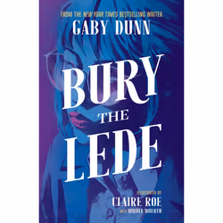 ISBN Bury the Lede, comédies & nouvelles graphiques, Anglais, Livre broché, 128 pages