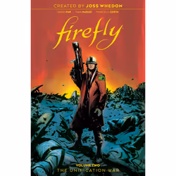 ISBN Firefly: The Unification War Vol 2, fiction litéraire, Anglais, Couverture rigide, 144 pages