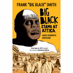 ISBN Big Black: Stand at Attica, fiction litéraire, Anglais, Livre broché, 176 pages