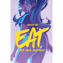 ISBN Eat, and Love Yourself, Littérature, Anglais, Livre broché, 160 pages
