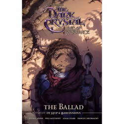 ISBN Jim Henson's The Dark Crystal Age of Resistance The Ballad of Hup &amp; Barfinnious, comédies &amp; nouvelles graphiques ...
