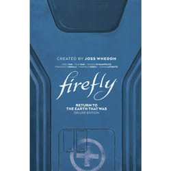 ISBN Firefly: Return to Earth That Was Deluxe Edition livre fiction litéraire Anglais Couverture rigide