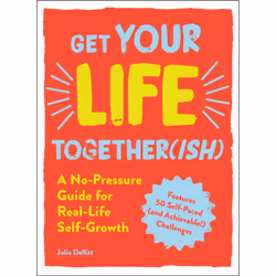 ISBN Get Your Life Together(ish), Education, Anglais, Livre broché, 224 pages