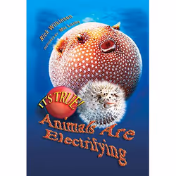 Allen & Unwin It's True! Animals are electrifying (11), fiction litéraire, Anglais, Livre broché, 96 pages