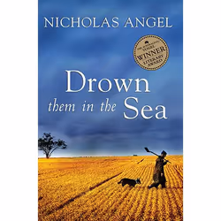 Allen & Unwin Drown them in the Sea, fiction litéraire, Anglais, Livre broché, 168 pages