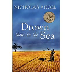 Allen & Unwin Drown them in the Sea livre fiction litéraire Anglais