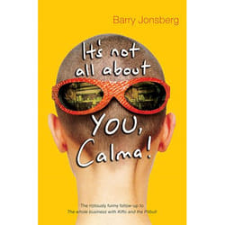 Allen & Unwin It's not all about YOU, Calma livre fiction litéraire Anglais