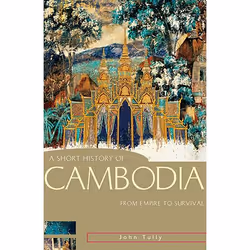 Allen &amp; Unwin A Short History of Cambodia, histoire, Anglais, Livre broché, 288 pages