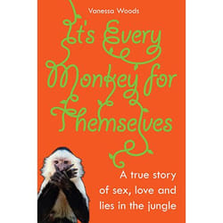 Allen & Unwin It's Every Monkey For Themselves livre biographie Anglais