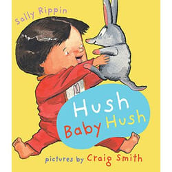 Allen & Unwin Hush Baby Hush