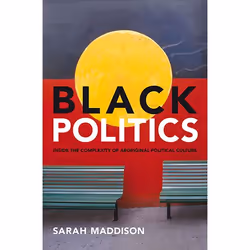 Allen & Unwin Black Politics, Anglais, Livre broché, 336 pages
