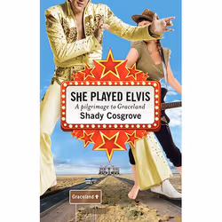 Allen &amp; Unwin She Played Elvis, biographie, Anglais, 256 pages
