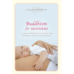 Allen & Unwin Buddhism for Mothers