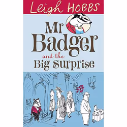Allen & Unwin Mr Badger and the Big Surprise, fiction litéraire, Anglais, Livre broché, 80 pages