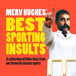 Allen & Unwin Merv Hughes' Best Sporting Insults, Anglais, Livre broché, 208 pages