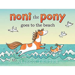 Allen & Unwin Noni the Pony Goes to the Beach Couverture rigide