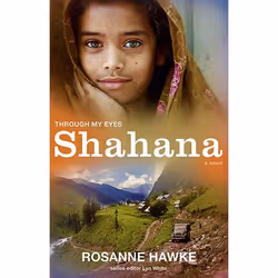 Allen & Unwin Shahana: Through My Eyes, fiction litéraire, Anglais, Livre broché, 216 pages
