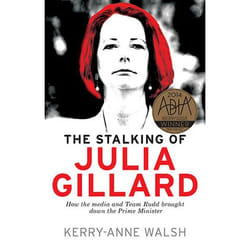 Allen & Unwin The Stalking of Julia Gillard