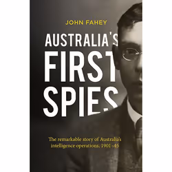 ISBN Australia's First Spies, Livre broché, 456 pages