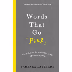 ISBN Words That Go Ping, Couverture rigide, 208 pages