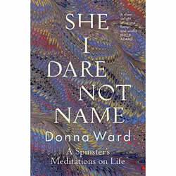 ISBN She I Dare Not Name, Livre broché, 336 pages
