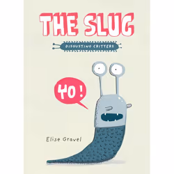 ISBN The Slug, Anglais, Livre broché, 32 pages