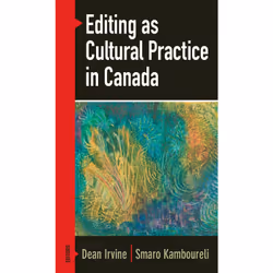 ISBN Editing as Cultural Practice in Canada, Anglais, Livre broché, 335 pages