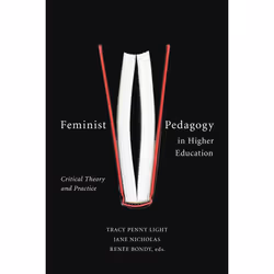 ISBN Feminist Pedagogy in Higher Education, Anglais, Livre broché, 342 pages