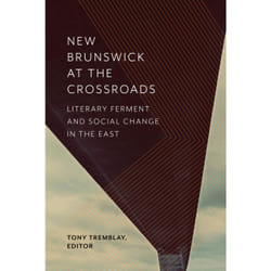 ISBN New Brunswick at the Crossroads