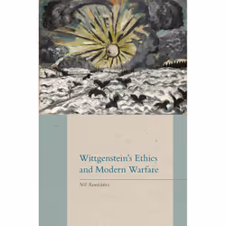 ISBN Wittgenstein's Ethics and Modern Warfare, Anglais, Couverture rigide, 150 pages