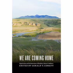 UBC Press We Are Coming Home, Livre broché, 304 pages
