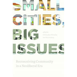 UBC Press Small Cities, Big Issues livre