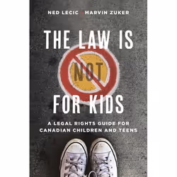 UBC Press The Law is (Not) for Kids, Livre broché, 204 pages