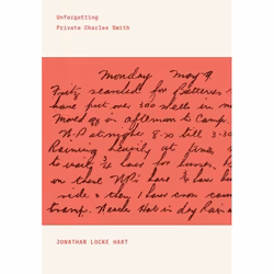 UBC Press Unforgetting Private Charles Smith, Livre broché, 80 pages