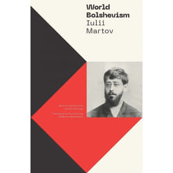 UBC Press World Bolshevism livre