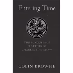 Talonbooks Entering Time, Anglais, Livre broché, 196 pages