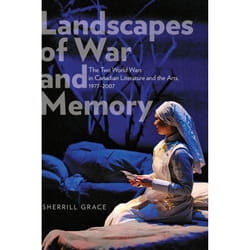 The University of Alberta Press Landscapes of War and Memory livre critique litéraire Anglais
