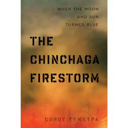 The University of Alberta Press The Chinchaga Firestorm livre Littérature scientifique Anglais