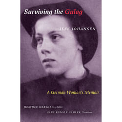 The University of Alberta Press Surviving the Gulag livre histoire Anglais