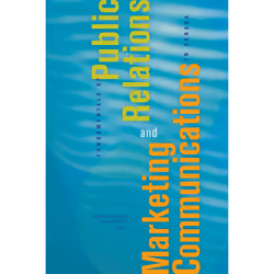The University of Alberta Press Fundamentals of Public Relations and Marketing Communications in Canada, Business &amp; finan ...