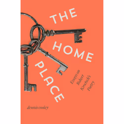 The University of Alberta Press The Home Place, poésie, Anglais, 376 pages