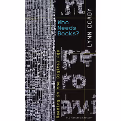 The University of Alberta Press Who Needs Books?, Littérature scientifique, Anglais, 72 pages