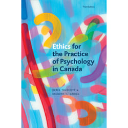 The University of Alberta Press Ethics for the Practice of Psychology in Canada, Third Edition livre Education Anglais