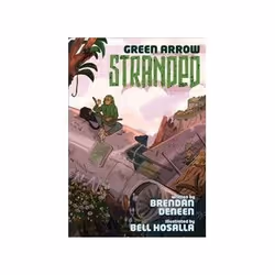 ISBN Green Arrow: Stranded, comédies &amp; nouvelles graphiques, Anglais