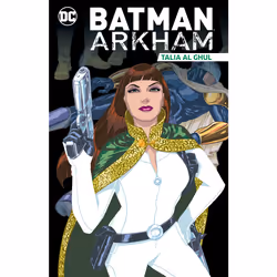 ISBN Batman Arkham: Talia al Ghul, Anglais, Livre broché, 320 pages