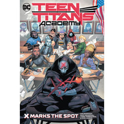ISBN Teen Titans Academy Vol. 1: X Marks The Spot Couverture rigide